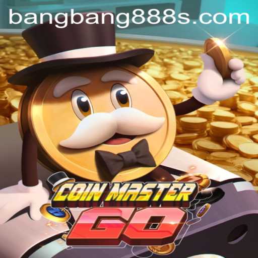 Discover the Thrills of CoinMasterGO: Unleashing the Excitement of Bangbang888